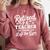 Retired PE Teacher Legend Left The Gym Physical Education Comfort Colors Sweatshirt Crimson