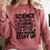 Science Because Figuring Things Out Teacher Scientific Adult Comfort Colors Sweatshirt Crimson