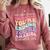 Teacher Dear Students Behind Me 1st Day Of School On Back Comfort Colors Sweatshirt Crimson