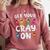 Teacher's Get Your Cray On Dabbing Crayons Comfort Colors Sweatshirt Crimson Teacher's Get Your Cray On Dabbing Crayons Comfort Colors Sweatshirt Crimson