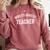 World's Okayest Teacher Educator Best Teacher Ever Comfort Colors Sweatshirt Crimson World's Okayest Teacher Educator Best Teacher Ever Comfort Colors Sweatshirt Crimson