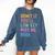 Admit It You'Ll Low Key Miss Me Bruh Women Men Teacher Comfort Colors Sweatshirt Denim Admit It You'Ll Low Key Miss Me Bruh Women Men Teacher Comfort Colors Sweatshirt Denim