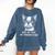 Boston Terrier Nope Not Today Not Tomorrow Either Sarcastic Comfort Colors Sweatshirt Denim
