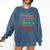 Cute Principal Nurse Lunch Lady Teacher Coach Homeschool Mom Comfort Colors Sweatshirt Denim Cute Principal Nurse Lunch Lady Teacher Coach Homeschool Mom Comfort Colors Sweatshirt Denim