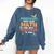 Dinosaurs Didn't Learn Math Mathematics Math Teacher Comfort Colors Sweatshirt Denim Dinosaurs Didn't Learn Math Mathematics Math Teacher Comfort Colors Sweatshirt Denim