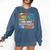 Dinosaurs Didnt Read Look What Happened To Them Cute Teacher Comfort Colors Sweatshirt Denim Dinosaurs Didnt Read Look What Happened To Them Cute Teacher Comfort Colors Sweatshirt Denim