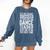 If At First You Don't Succeed Dance Teacher Shirt Men Women Comfort Colors Sweatshirt Denim