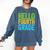 Hello Fourth Grade Shirt 4th Grade Boy Girl Student Teacher Comfort Colors Sweatshirt Denim