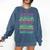 Their There And They'Re English Teacher Men Women Comfort Colors Sweatshirt Denim Their There And They'Re English Teacher Men Women Comfort Colors Sweatshirt Denim