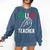 Italian Teacher Italy Italia Back To School First Day Comfort Colors Sweatshirt Denim Italian Teacher Italy Italia Back To School First Day Comfort Colors Sweatshirt Denim