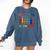 Its Okay To Feel All The Feels Mood Color Crayons Teacher Comfort Colors Sweatshirt Denim