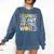 Learning Is Out Of This World Space Teacher Cute Groovy Comfort Colors Sweatshirt Denim