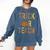 Leopard Trick Or Teach Halloween Teacher Costume Women Comfort Colors Sweatshirt Denim