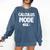 Math Calculus Mode On Teacher T-Shirt Comfort Colors Sweatshirt Denim Math Calculus Mode On Teacher T-Shirt Comfort Colors Sweatshirt Denim