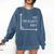 Math Teacher Geometry Angle Pun I'm Yes Always Right Comfort Colors Sweatshirt Denim