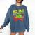No Taki When Teacher Taki Education Classroom Teacher For Men Women Girls Kids Comfort Colors Sweatshirt Denim