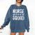 Nurse Squad Shirt Teacher Student Nursing Team For Men Women Girls Kids Comfort Colors Sweatshirt Denim