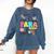 Para Paraprofessional Paraeducator Teacher Back To School Comfort Colors Sweatshirt Denim Para Paraprofessional Paraeducator Teacher Back To School Comfort Colors Sweatshirt Denim