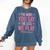 The More You Say The Less We Play PE Teacher Comfort Colors Sweatshirt Denim The More You Say The Less We Play PE Teacher Comfort Colors Sweatshirt Denim