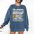 Special Educational Assistant And Sped Teacher Comfort Colors Sweatshirt Denim