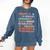 SPED Caffeinate Advocate Laminate Educate Teacher Facilitate For Men Women Comfort Colors Sweatshirt Denim