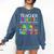 Teacher Besties Because Going Crazy Alone Is Not Fun Comfort Colors Sweatshirt Denim