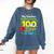 My Teacher Survived 100 Days Of Me Comfort Colors Sweatshirt Denim My Teacher Survived 100 Days Of Me Comfort Colors Sweatshirt Denim
