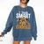 Teacher I Teach Smart Cookies Nerd Comfort Colors Sweatshirt Denim