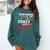 Crazy Teacher Men Women School Teachers Comfort Colors Sweatshirt Blue Spruce Crazy Teacher Men Women School Teachers Comfort Colors Sweatshirt Blue Spruce