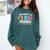 Fun University Of I'm Done Class Of 2025 Teacher Retirement Comfort Colors Sweatshirt Blue Spruce