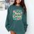 House Of Courage Flowers RCA School Teacher Student Tee Comfort Colors Sweatshirt Blue Spruce