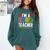 I'm A SPED Teacher Special Education Teacher Comfort Colors Sweatshirt Blue Spruce I'm A SPED Teacher Special Education Teacher Comfort Colors Sweatshirt Blue Spruce