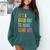 It's A Good Day To Make Art Artist Teacher Painter Comfort Colors Sweatshirt Blue Spruce