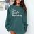 You Literally Mean Figuratively English Teacher Comfort Colors Sweatshirt Blue Spruce