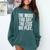 The More You Say The Less We Play Men Women PE Teacher Comfort Colors Sweatshirt Blue Spruce The More You Say The Less We Play Men Women PE Teacher Comfort Colors Sweatshirt Blue Spruce
