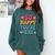 So Happy You’Re Here Groovy Retro Positivity Women Teacher Comfort Colors Sweatshirt Blue Spruce So Happy You’Re Here Groovy Retro Positivity Women Teacher Comfort Colors Sweatshirt Blue Spruce