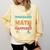 Dinosaurs Didn't Learn Math Mathematics Math Teacher Comfort Colors Sweatshirt Butter Dinosaurs Didn't Learn Math Mathematics Math Teacher Comfort Colors Sweatshirt Butter