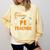 I Don't Need A Costume I'm A Pe Teacher Halloween Men Women Comfort Colors Sweatshirt Butter I Don't Need A Costume I'm A Pe Teacher Halloween Men Women Comfort Colors Sweatshirt Butter