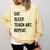 Eat Sleep Teach Art Repeat Teaching Art Teacher Comfort Colors Sweatshirt Butter Eat Sleep Teach Art Repeat Teaching Art Teacher Comfort Colors Sweatshirt Butter