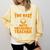 Hard Being The Best Auto Mechanics Teacher For Men Women Kids Comfort Colors Sweatshirt Butter Hard Being The Best Auto Mechanics Teacher For Men Women Kids Comfort Colors Sweatshirt Butter