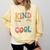 Kind Is Always Cool Teacher Graphic Tees Choose Kindness Comfort Colors Sweatshirt Butter Kind Is Always Cool Teacher Graphic Tees Choose Kindness Comfort Colors Sweatshirt Butter