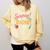 Surprise I'm Your Teacher Today Comfort Colors Sweatshirt Butter