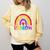 Teacher You Are a Rainbow Of Possibilities Funny Comfort Colors Sweatshirt Butter