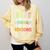 Teachers I Love My Job For All The Little Reasons Teacher Comfort Colors Sweatshirt Butter Teachers I Love My Job For All The Little Reasons Teacher Comfort Colors Sweatshirt Butter