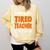 This Is My Tired Teacher Costume Quick Easy Lazy Halloween For Men Women Comfort Colors Sweatshirt Butter This Is My Tired Teacher Costume Quick Easy Lazy Halloween For Men Women Comfort Colors Sweatshirt Butter