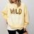 Wild About Teaching Teacher Student First Day Of School Comfort Colors Sweatshirt Butter