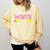Y'All Gonna Write Today Writing Teacher English Teacher Joke Comfort Colors Sweatshirt Butter