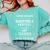 Art Teacher Christmas Xmas Never Dreamed Marrying Comfort Colors Sweatshirt Chalky Mint