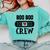 Boo Boo Crew First Aid School Nurse Day Care Teacher Comfort Colors Sweatshirt Chalky Mint