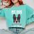 Boston Terrier American Gentleman Dog Lover I'm Well Trained Comfort Colors Sweatshirt Chalky Mint
